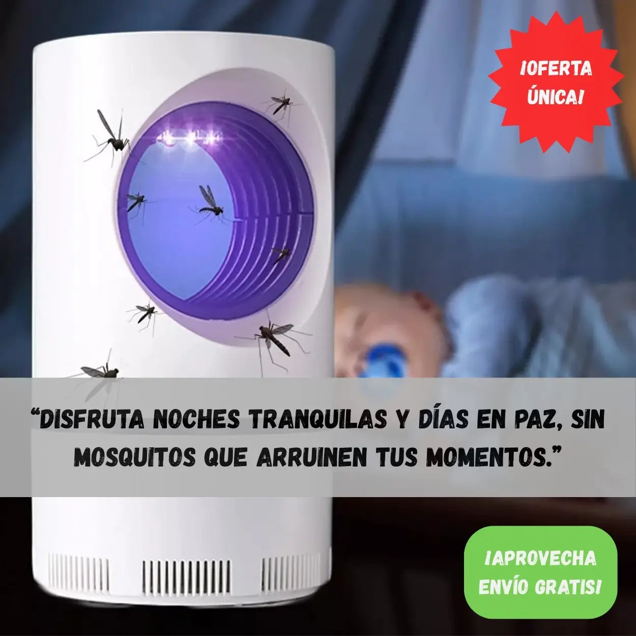 VortexUV® - “Duerme tranquilo, vive sin picaduras.”